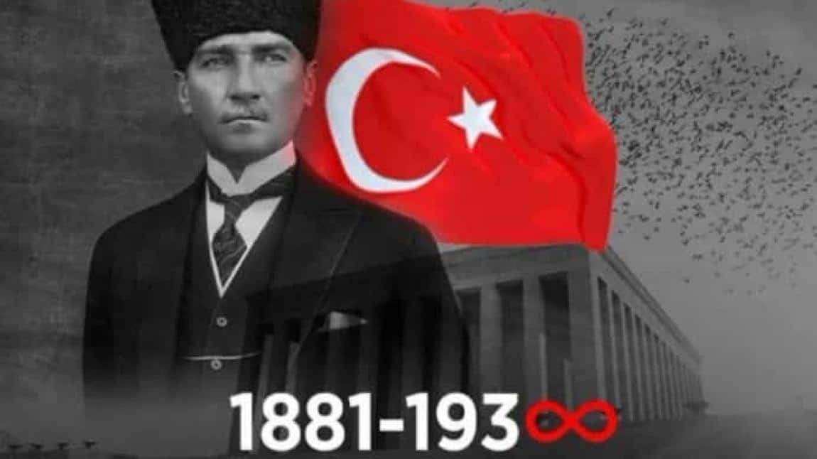 10 Kasım Atatürk'ü anma törenimiz...